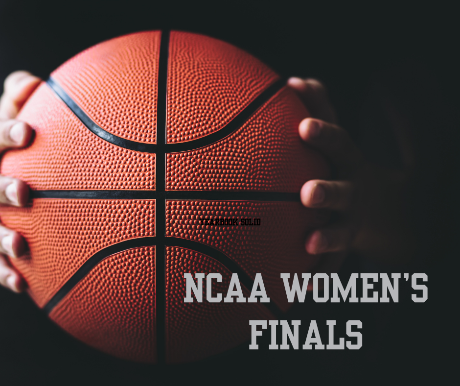 Reflecting On NCAA Womens Basketball Finals